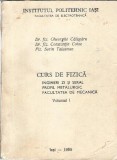 Curs de fizica. Ingineri zi si seral. Profil metalurgic (volumul 1)