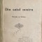 DIN SATUL NOSTRU ,ION IONESCU BOTENI/NUVELE SI SCHITE 1908/ 239 PAGINI