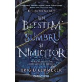 Un blestem sumbru și nimicitor (vol.1 din seria Distrugătorii de blesteme)