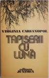 Tapiserii cu luna - Virginia Carianopol (Roman) - Sublinieri