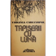 Tapiserii cu luna &ndash; Virginia Carianopol (cateva sublinieri)