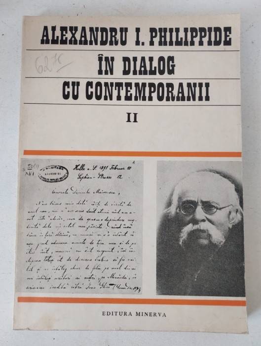 Alexandru I. Philippide in Dialog cu Contemporanii vol. II - 1987
