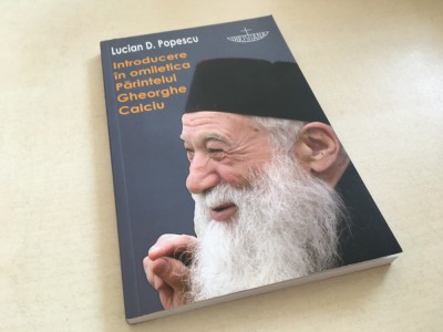 LUCIAN D. POPESCU, INTRODUCERE IN OMILETICA PARINTELUI GHEORGHE CALCIU foto