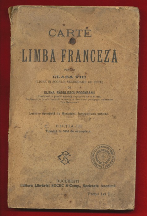 Elena Radulescu - Pogoneanu Carte de Limba Franceza Editia III