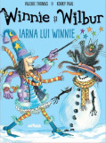 Iarna lui Winnie. Winnie și Wilbur (Vol. 2) - Paperback brosat - Valerie Thomas - Arthur