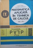 MATEMATICA APLICATA IN TEHNICA DE CALCUL. CLASA A IX-A-IOANA BARBAT, AL. DUMITRACHE-259082