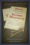 A MICHALSKI - MANUAL DE PUNERE IN PRACTICA A PRINCIPIILOR DIN SISTEMUL MAESTRULUI