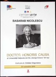 BASARAB NICOLESCU - DOCTOR HONORIS CAUSA AL UNIVERSITATII NATIONALE DE ARTE "GEORGE ENESCU" DIN IASI-CRISTI-350474