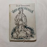 Ovid Densusianu - Viata Pastoreasca