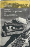 Schite Portret America Latina Francisc Pacurariu Editura Tineretului 1966 Eseistica Carti Geografia