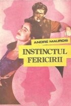 Instinctul fericirii - Roman foto