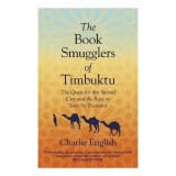 Book Smugglers of Timbuktu