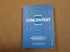 Cal Newport - Concentrat. Cum sa prosperi prin munca profunda intr-un mediu, 1996, Nemira