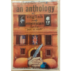 An anthology of english and american texts pentru uz didactic