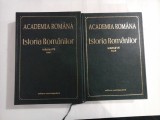 ISTORIA ROMANILOR Volumul VII (Tom I+II) - ACADEMIA ROMANA - Editura Enciclopedica
