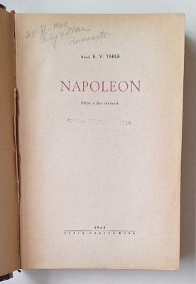 E. V. Tarle &amp;ndash; &amp;bdquo;Napoleon&amp;rdquo;, ESPLA&amp;ndash;Cartea Rusă, 1960, ed. a II-a revăzută &amp;ndash; cartonată foto