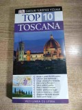 Toscana - de Reid Bramblett (Ghiduri turistice vizuale. Top 10; Editura Litera, 2011)