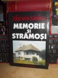 MIHAI SORIN RADULESCU - MEMORIE SI STRAMOSI , 2002 #