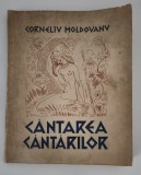 Carte veche Corneliu Moldovanu Cantarea Cantarilor desene Ion Anestin