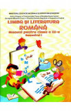 Limba si literatura romana - Clasa 3 - Sem.1 - Manual + CD - Adina Grigore, Limba Romana