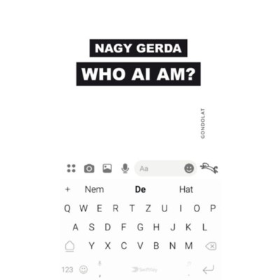 Who ai am? - Nagy Gerda foto