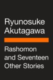 Rashomon and Seventeen Other Stories