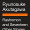 Rashomon and Seventeen Other Stories