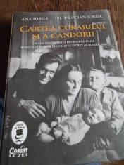 Ana Iorga, Filip-Lucian Iorga - Cartea curajului si a candorii foto