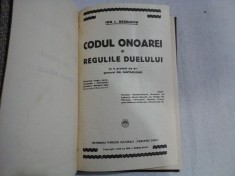 CODUL ONOAREI SI REGULILE DUELULUI - ION I. NEDELESCU- 1926 foto