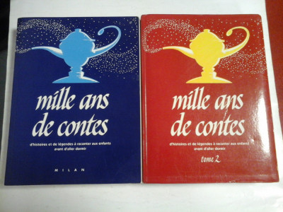 Mille ans de contes * d&amp;#039;histoires et de legendes a raconter aux enfants avant d&amp;#039;aller dormir * tome1 et 2 (O mie de ani de povesti) foto