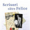 Scrisori Catre Felice, Franz Kafka - Editura Trei