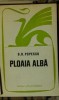 D. R. Popescu - Ploaia alba