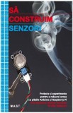 Sa construim senzori - Tero Karvinen, Kimmo Karvinen