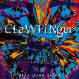 CD Clawfinger &ndash; Deaf Dumb Blind 1993, Rock, universal records