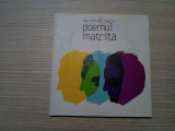 DAN MIRCEA CIPARIU (autograf) - Poemul Matrita -2008, 76 p.+CD; tiraj: 1000 ex., Alta editura