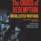 The Cross of Redemption: Uncollected Writings