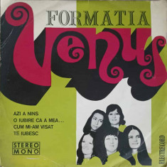 Disc vinil, LP. FORMATIA VENUS: AZI A NINS, O IUBIRE CA A MEA... ETC.-FORMATIA VENUS
