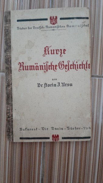 Kurze Rumanische Geschichte - Horia I. Ursu carte in limba germana, cu dedicatia autorului