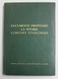 DOCUMENTE PRIVITOARE LA ISTORIA COMUNEI STARCHIOJD de C.M. RIPEANU si N.I. SIMACHE , ANII &#039;70