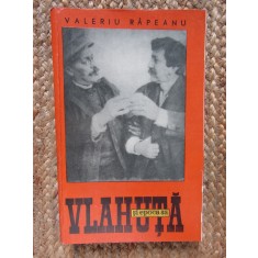 VLAHUTA SI EPOCA SA-VALERIU RAPEANU