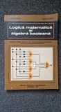 LOGICA MATEMATICA SI ALGEBRA BOOLEANA - Barbat