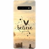 Husa silicon personalizata pentru Samsung Galaxy S10, Believe In Yourself