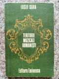 Cumpara ieftin Teritorii Muzicale Romanesti - Iosif Sava, Editura Eminescu, 1980, Romana, Carte Arta Muzicala
