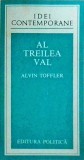 Al treilea val - Alvin Toffler, Sociologie, Stare Buna, Romana, Idei Contemporane