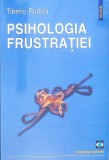 PSIHOLOGIA FRUSTRATIEI-TIBERIU RUDICA-363051