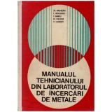 St. Nadasan, L. Boleantu, T. Babeu, M. Fischer, V. Lambert - Manualul tehnicianului din laboratorul de incercari de metale - 128