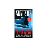 In the Still of the Night: The Strange Death of Ronda Reynolds and Her Mother's Unceasing Quest for the Truth