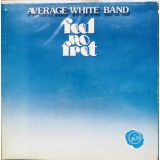 VINIL Average White Band &lrm;&ndash; Feel No Fret -VG -