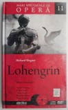 Lohengrin &ndash; Richard Wagner