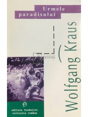 Wolfgang Kraus - Urmele paradisului (Editia: 1997) foto